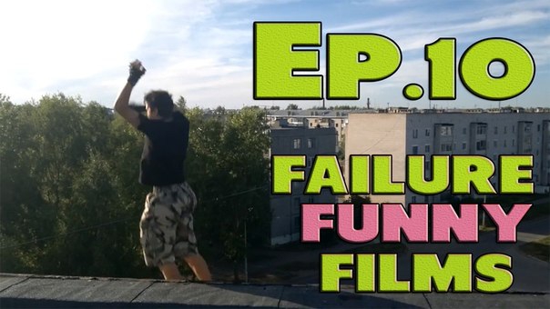 Failure Funny Films - Episode 10 - The Best Fail Compilations || Summe