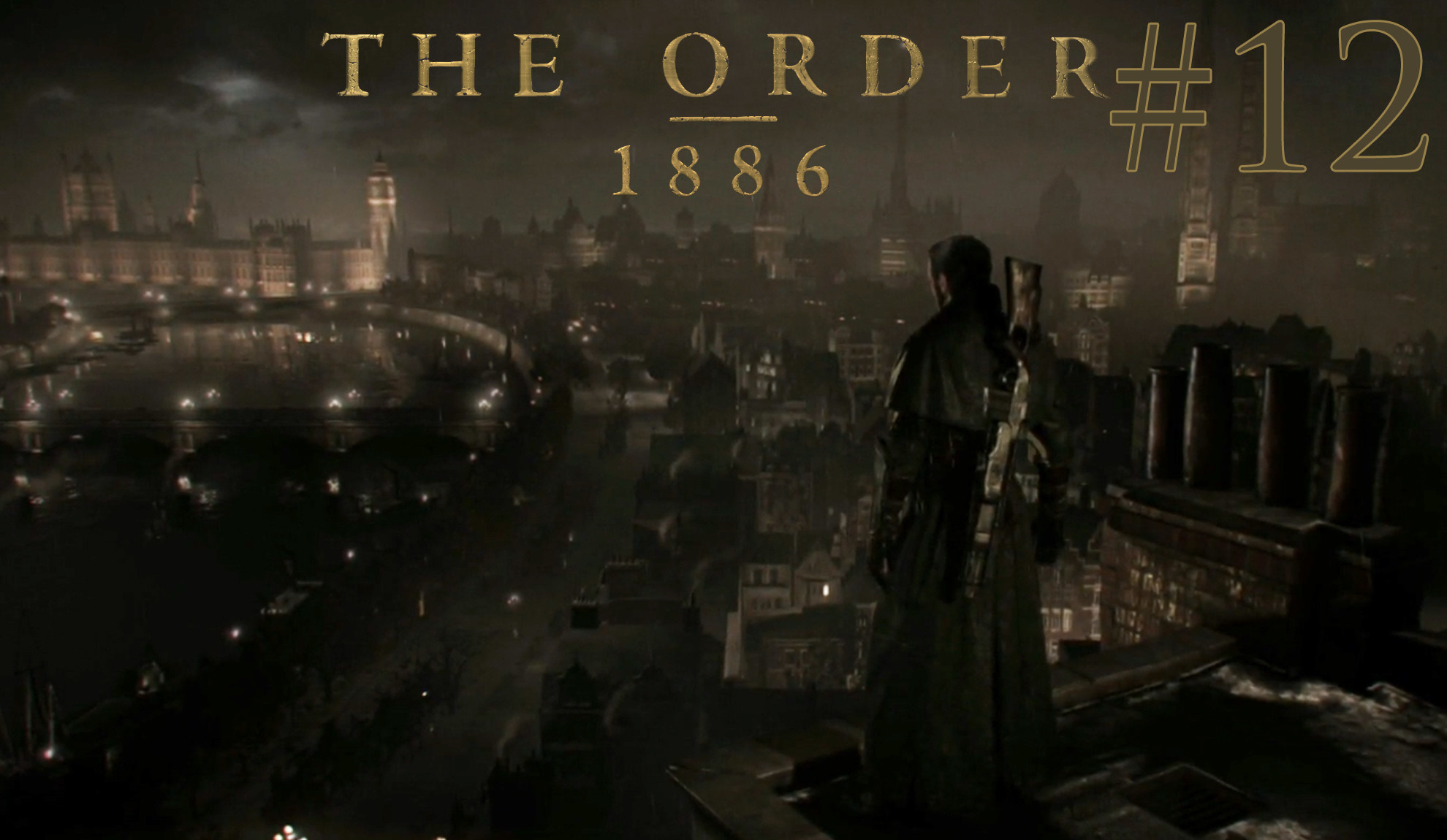 Order обзор. The order 1886 древний оборотень. The order 1886 геймплей. - The order: 1886 геймплей order.