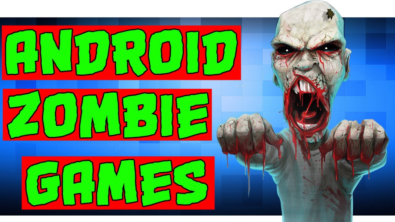 Лучшие игры про зомби на Android 