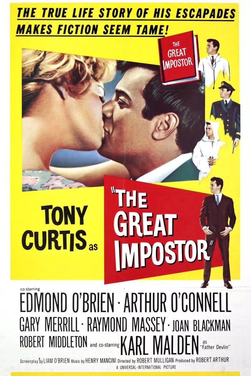 Афиша к фильму «Великий самозванец» с Тони Куртисом в главной роли, который вышел на экраны в 1962. Фильм рассказывает о реальных «подвигах» Фердинанда Демара