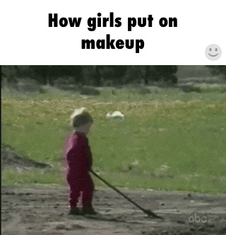 "Вот так девушки накладывают макияж"