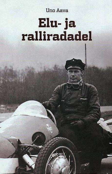Обложка эстонского издания книги 'Дорогами жизни и ралли'