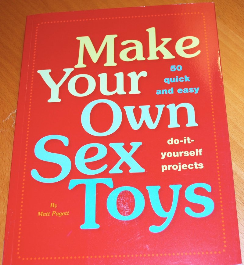 Сделай себе секс-игрушки