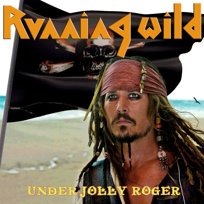 Running Wild "Under Jolly Roger"