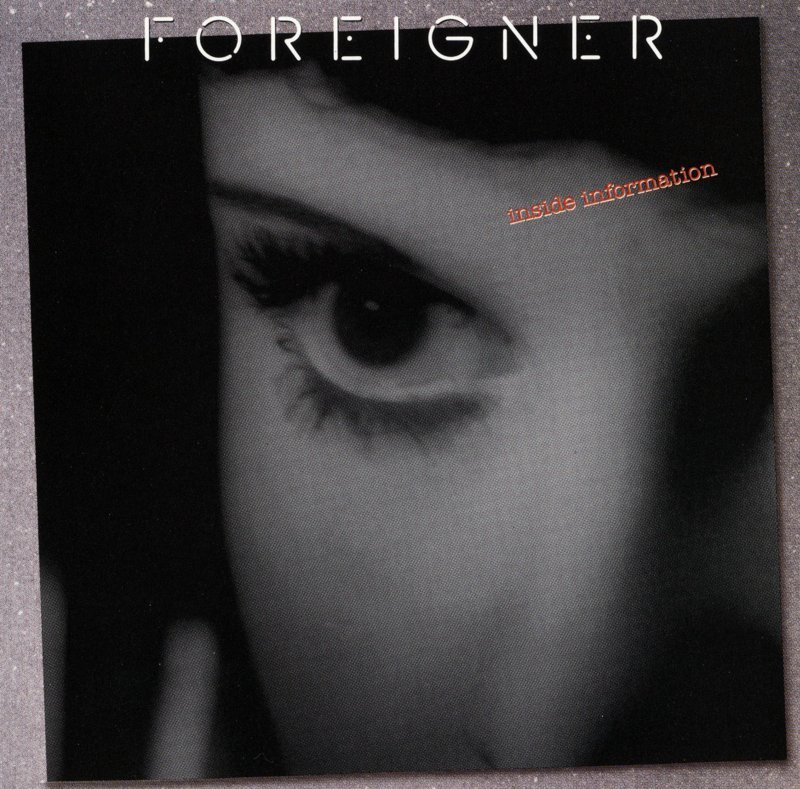 4. FOREIGNER - INSIDE INFORMATION