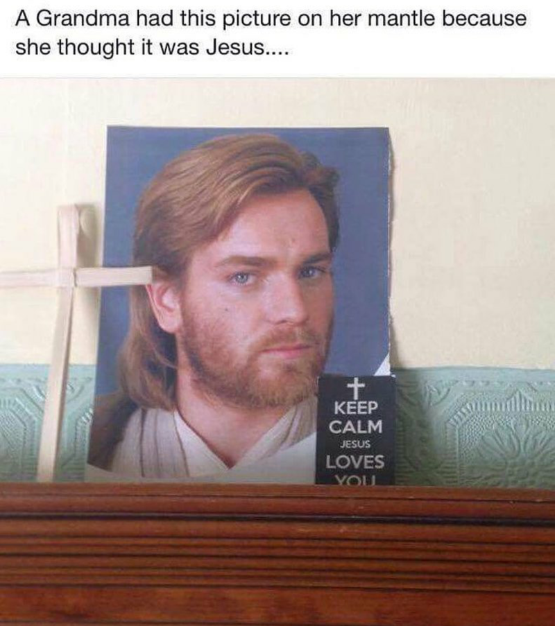 Оби-Вана не первый раз принимают за Иисуса! Другой американец пишет: "Моя бабушка поставила эту фотку у своего домашнего алтаря, думая, что это Иисус..."