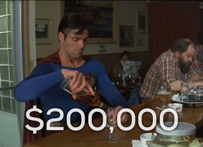   Злой Супермен — $ 200 000