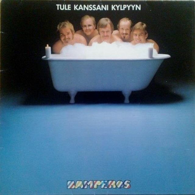 14. Bamperos – Tule Kanssani Kylpyyn (1980)