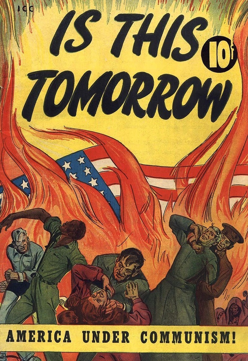 «Это завтра? Америка при коммунизме» была комиксом, в котором рассказывается о захвате коммунистами США и разрушении американской демократии в 1950-х годах.