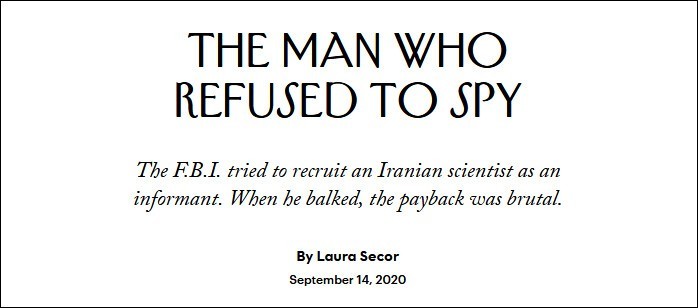 После того, как иранский профессор отказался действовать в качестве шпиона ФБР, его «заманили» обрат