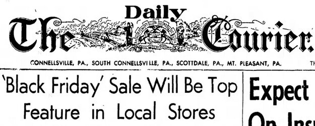 В марте 1970 года, когда до Дня благодарения оставалось около восьми месяцев, магазин в Пенсильвании устроил «Распродажу Черной пятницы», имея в виду пятницу, 13-е марта.