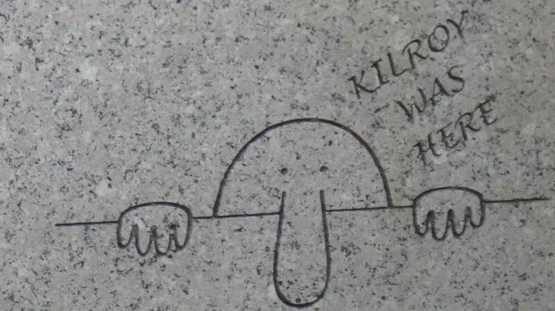 В 40-х годах набрал популярность рисунок-граффити с надписью "Здесь был Килрой". По одной из версий, немцы обнаружили его на захваченном американском оборудовании. Гитлер считал, что это шифр, и Килрой - имя шпиона противников