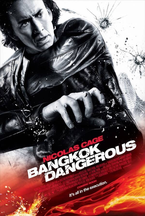 8. "Опасный Бангкок" (2008) - Что бы здесь ни делал Николас Кейдж, это не та крутая атмосфера, к которой он стремился