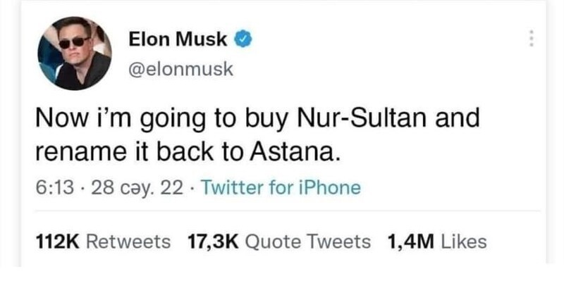 "Собираюсь купить Нур-Султан и переименовать его обратно в Астану"