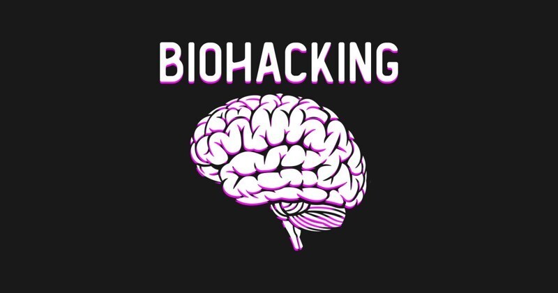 Что такое биохакинг