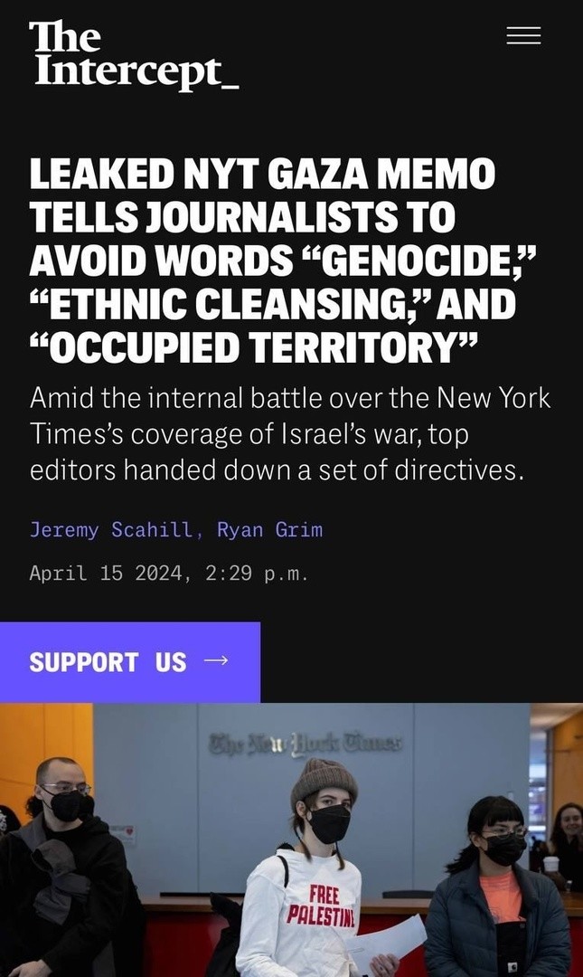 Журналистам The New York Times запрещено в своих статьях использовать слова «геноцид», «оккупированная территория» и «этническая чистка» – издание The Intercept со ссылкой на утекшее в Сеть распоряжение от руководства