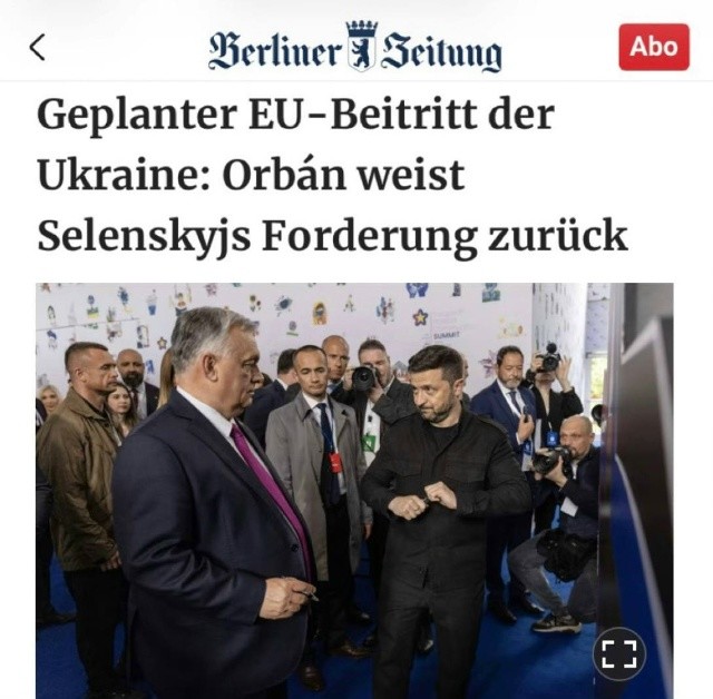 Фрицы-то как рады. «Планируемое вступление Украины в ЕС - Орбан отвергает требование Зеленского»: Немцы не без удовольствия констатируют, что Венгрия не позволит Украине вступить в ЕС