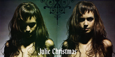 а JULIE CHRISTMAS была?