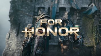 Kingdom Come: Deliverance и For Honor