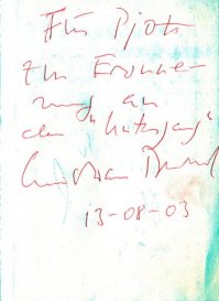 Кристиан Беркель (кадр из "Бесславных ублюдков" для ясности персоны), сам же автограф - со съёмок картины Оливера Хиршбигеля "Бункер".