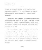 8998 граммов весил образец 14321
Отпиленная часть камня была передана СССР

FRA MAURO SAMPLES PROVIDED TO SOVIET ACADEMY
Samples of rock and soil collected by U.S. astronauts from the Moon's Fra Mauro formation have been provided to the Academy of Sciences of the U.S.S.R. for study by Soviet scientists. 
The samples were delivered to scientists Y.I. Belyayev, M.S. Chupankhin and K.P. Florenskiy, who returned to the Soviet union Sunday (January 23) after participating in the Third Annual Lunar Science Conference, January 10-13, at the NASA Manned Spacecraft Center in Houston, Texas.
Three grams (one-tenth of an ounce) of material from Apollo 14, were provided by the National Aeronautics and Space Administration for study by Soviet Scientists as part of U.S. - Soviet agreements for exchange of lunar samples.
The NASA has previously provided Soviet scientists with samples from the Apollo 11 and 12 missions and has received samples collected by the Soviet Union's unmanned Luna 16 spacecraft.
During their stay in Houston, the three Soviet scientists consulted with U.S. scientists and viewed a wide range of lunar rocks and soils stored at the Manned Spacecraft Center, while participating in the selection of samples to return to their colleagues in the USSR.
The Russian samples include a small chip from an unusual crystalline rock designated sample 14310, one of the most widely studied of the Apollo 14 rocks. They also received a small piece of a 9 kilogram (20 pound) boulder designated sample 14321, which was collected on the Apollo 14 mission as well as a variety of core samples, soils and polished thin sections.
Before receiving the Apollo 14 samples, the delegation of Soviet scientists joined with more than 600 scientists from the united States and 13 foreign countries in reporting on results of their analyses of U.S. and Soviet lunar samples at the annual lunar science conference in Houston.

Сканы: