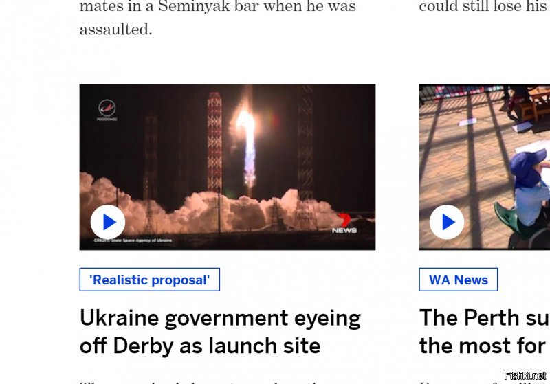 Друзья, давайте будем точными. Однако, заголовок статьи звучит иначе: "Ukraine government eyeing off Derby as launch site", то есть "Правительство Украины присматривается к (космодрому) Дерби, как к стартовой площадке (для запуска своих ракет)". Подзаголовок статьи " realistic proposal", то бишь "реалистичное предложение". Проиллюстрирована эта новость, почему то, видеороликом Роскосмоса. А про строительство космодрома речь не идёт. Речь идёт о строительстве стартовой площадки для украинских ракет. Очевидно, это "Зенит" - других ракет у Украины нет и быть не может. Ну, всё это славно, только непонятно, чем им Назарбаев-то не угодил? Казахский Байконур куда ближе. Через моря-океаны ракету тащить не надо. Инфраструктура вся готова. Полагаю, всё дело в выработавшейся привычке к реверсу. Правда, по-русски это называется иначе - "через жопу". Ну да и хрен с ними. Денег у Украины не меряно, так что пусть сотрудничают хоть с Австралией, хоть Альфой Тау Кита. А мы пожелаем им всяческих успехов в благородном деле - освоении космоса. Это лучше, чем деньги разворовывать, а то, что разворовать не успели - тратить на убийство собственных граждан.