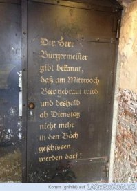 Мэр города объявляет, в среду будет вариться пиво.Поэтому просим не какать во вторник в ручей. 
Вот так в Европе раньше варили пиво.