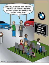 Перевод:
Поздравляем с вашей покупкой! Перед тем как я отдам вам ключи, вы должны посмотреть наше обязательное обучающее видео.

Перевод текста на телевизоре:
"BMW представляет: Водить как мудак"