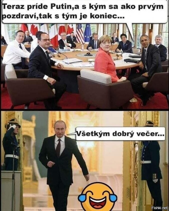 На картинке из местных СМИ. Вверху: - Сейчас придет Путин и с кем поздоровается первым, тому пипец! Внизу: - Всем добрый вечер! 
Путина у нас очень уважают, могут демонизировать сколько угодно))))