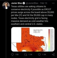 ЦЕНЫ НА ЭЛЕКТРОЭНЕРГИЮ В ТЕХАСЕ ПОВЫСИЛИ С 15 ДОЛЛАРОВ / МВтч до рекордных 9001 долларов США / МВтч

ЦЕНЫ НА ГАЗ МЕЖДУ 300-650 ДОЛЛАРОВ БТЕ ОТ НОРМАЛЬНЫХ 3 ДОЛЛАРОВ.

СРЕДНИЙ ДОМ, ИСПОЛЬЗУЮЩИЙ 100 кВт / ч, ПЛАТИТ 1000 ДОЛЛАРОВ В ДЕНЬ, ЧТОБЫ ПОЛУЧИТЬ СВЕТ В ДОМЕ

ДЛЯ ЗАРЯДКИ TESLA ТАКЖЕ ТРЕБУЕТСЯ 100 кВт / Ч, ЧТОБЫ ФАНАТЫ TESLA ПРОЕХАТЬ 400 КМ  ДОЛЖНЫ ЗАПЛАТИТЬ 1000 ДОЛЛАРОВ ХАХАХАА