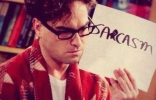 Советую вам погуглить значение слова Сарказм.