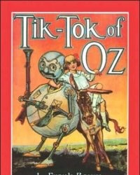 В американской версии книги был персонаж ТикТок - механический раб, которого можно было запрограммировать на выполнение определенных действий. Прообраз нынешних тиктокеров.