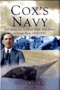 Как поднимали немецкие военные корабли в Скапа Флоу:
"Cox's Navy", Tony Booth.