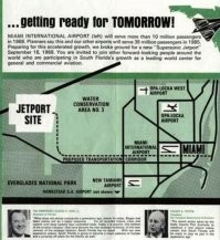 Вы наверное не совсем там искали. Эта заброшенная полоса находится западнее Майами и севернее самого национального парка Эверглейдс. Планы были грандиозные (фото 1), но построить успели только это (фото 2).