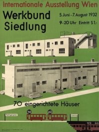 Exhibition Werkbundsiedlung Vienna, poster, 1932 furnished houses.