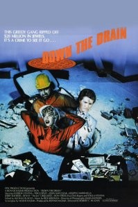 Почти один в один по сюжету фильма "Down the Drain" ("Просочившиеся в канализацию") США, 1990г.
Адвокат Виктор Скалиа, добившись оправдания нескольких воров и грабителей разных мастей, сколотил из них собственную команду - для того, чтобы обчистить сейфы одного из банков по заданию клиента. Ограбление они решили осуществить через систему канализации.
