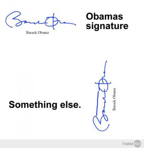Подпись Барака Обамы и взгляд со стороны.