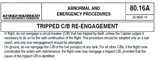 Не покажете ли в руководстве, где это написано?

Ни один производитель никогда не посоветует включить выбитый предохранитель. Самому выключить-включить - почти всегда пожалуйста, даже прописано на сколько секунд каждый. А вот включить непонятно, по какой причине сработавший предохранитель - сами подумайте, зачем же он тогда нужен.

Вот вам руководство от Airbus. От Boeing понятия не сильно отличаются.

Так что "быть в теме" - это вам не на экскурсию с инструктором слетать. Это тяжелая работа.